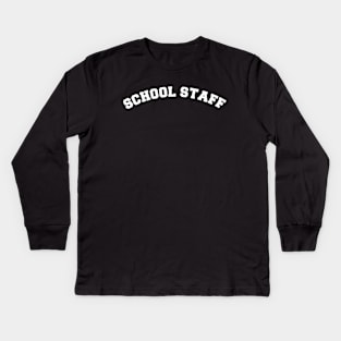 School Staff w Kids Long Sleeve T-Shirt